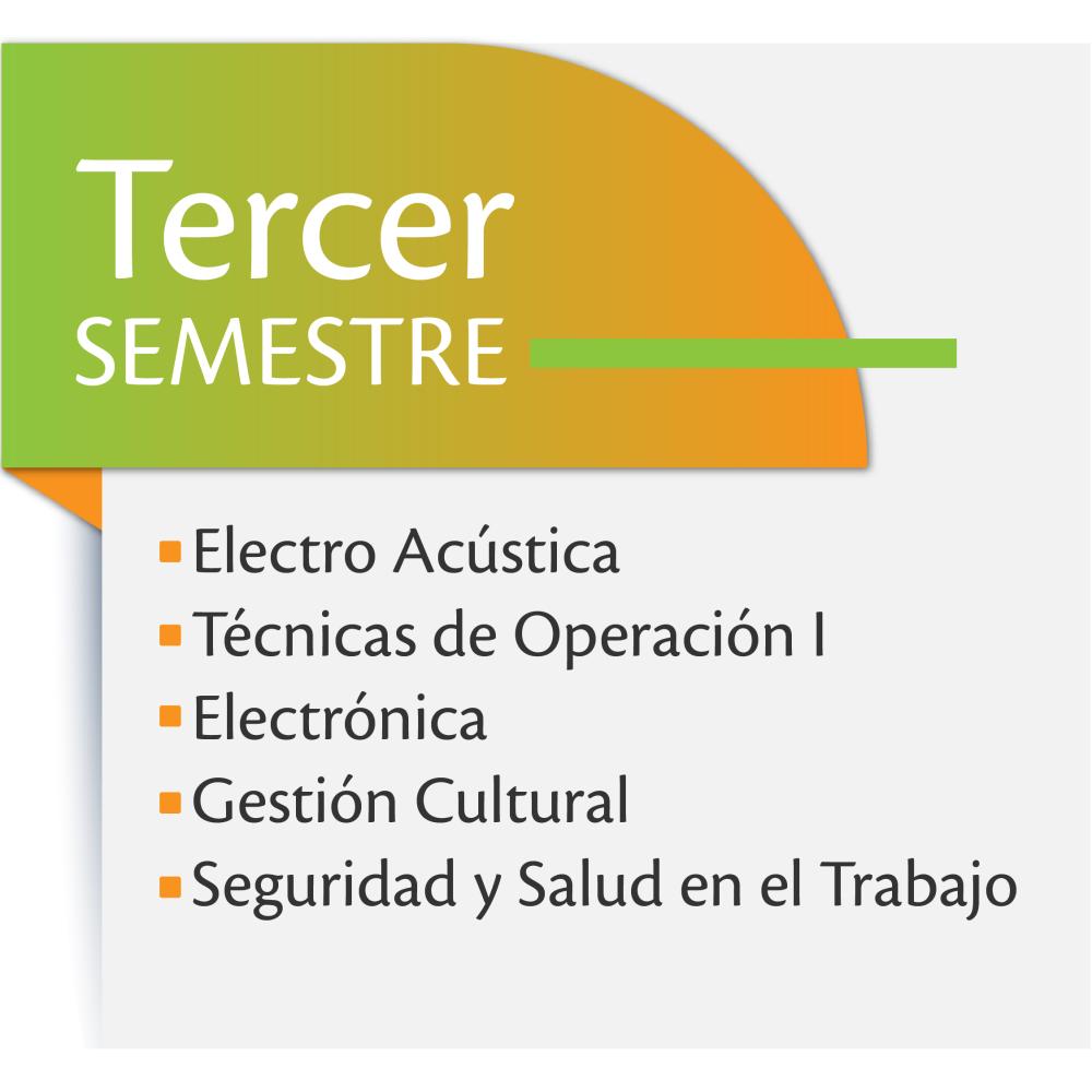 Técnico Laboral en Producción Técnica para Espectáculos en Vivo 3 semestre 